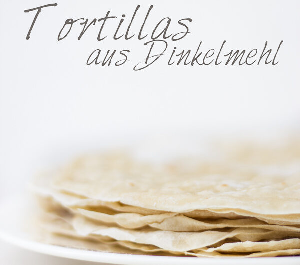 Tortilla Wraps aus Dinkelmehl